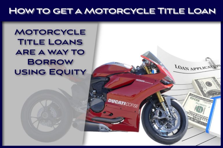 How To Get A Motorcycle Title Loan Fast Title Lenders 7799