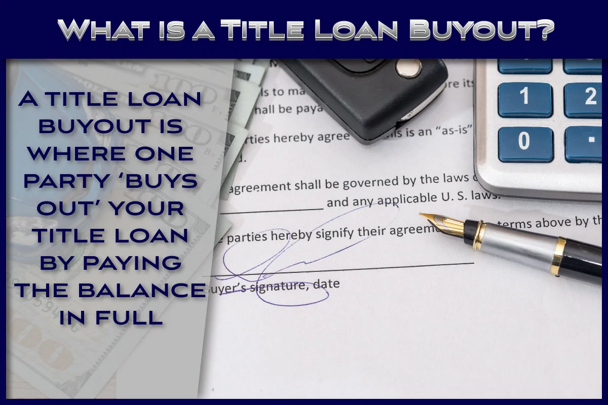 Title Loan Buyout Agreement